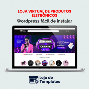 Loja Virtual de Produtos Eletrônicos em WordPress Fácil de Instalar